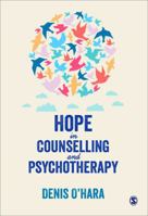Hope in Counselling and Psychotherapy 1446201708 Book Cover