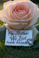 The Mother We Lost B0FSD3DFBF Book Cover