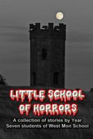 Little School of Horrors 1535042702 Book Cover
