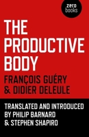Le corps productif 1780995768 Book Cover