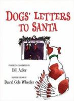 Dogs' Letters to Santa 0786718609 Book Cover