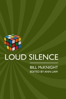 Loud Silence 147173563X Book Cover