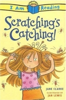 Scratching's Catching! (I Am Reading) 0753459582 Book Cover