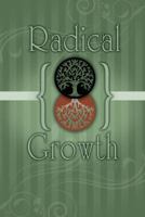 Radical Growth 1467559768 Book Cover