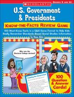 Know-the-Facts Review Game: 100 Must-Know Facts in a Q&A Game Format to Help Kids Really Remember Standards-Based Social Studies Information (American History) 0439374316 Book Cover