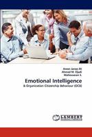 Emotional Intelligence: & Organization Citizenship Behaviour 3843385181 Book Cover