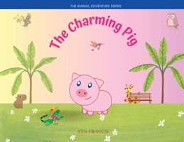 The Charming Pig 1088181821 Book Cover