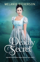 Deadly Secret 1732542252 Book Cover