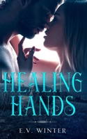 Healing Hands: A Clean Wolf Shifter Romance B08JLHQLNY Book Cover