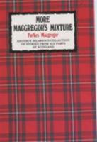 More MacGregor's Mixture 0903065428 Book Cover