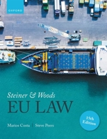 Steiner and Woods Eu Law 15th Edition 0192884530 Book Cover
