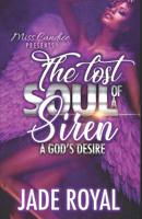 The Lost Soul of a Siren: Breeze & Summer Daze (Snatching The Soul of a Siren Book 3) 1079025340 Book Cover