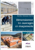 Dimensionner les ouvrages en maçonnerie: Guide d'application de l'Eurocode 6. 2212139063 Book Cover