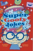 Super Goofy Jokes 1402727887 Book Cover