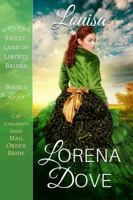 Louisa: Cap Garland's Irish Mail Order Bride 0996474447 Book Cover