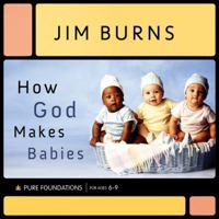 How God Makes Babies 0764202103 Book Cover