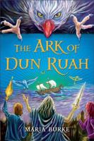 The Ark of Dun Ruah 1856077942 Book Cover