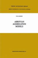 Arrovian Aggregation Models 0792384512 Book Cover