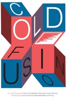 Cold Fusion: One of Sciences Impossible Theories 1773695010 Book Cover