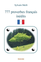 777 proverbes français inédits (French Edition) 2414520612 Book Cover