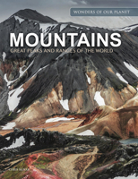 Mountains: Great Peaks and Ranges of the World 1838863125 Book Cover