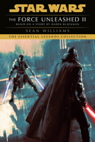 The Force Unleashed II: Star Wars Legends 059397431X Book Cover