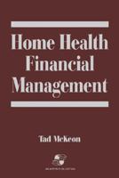 Home Health Financial Management 083420729X Book Cover