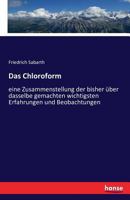 Das Chloroform 3742863460 Book Cover