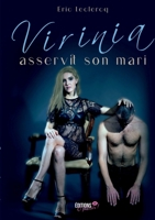 Virinia asservit son mari (French Edition) 2385722933 Book Cover