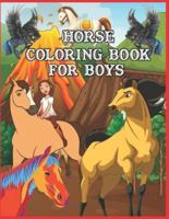 Horse Coloring Book for Boys: Magical Horses Coloring Book for Boys Featuring Wild Horses and Beautiful Country Scenes - Best Horse Activity Book for Girls 1676468412 Book Cover