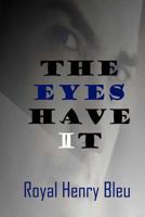 The Eyes Have It 1501012762 Book Cover