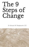 The 9 Steps of Change B08NF1NL29 Book Cover