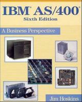 IBM AS/400: A Business Perspective 0471621498 Book Cover