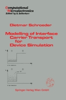 Modelling Of Interface Carrier Transport For Device Simulation 370917368X Book Cover