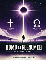 Homo Et Regnum Dei (Spanish Edition) B0GWQF4TYJ Book Cover