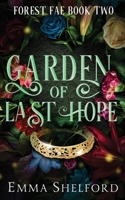 Garden of Last Hope 1989677185 Book Cover