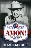 Amon! The Ultimate Texan 0983614911 Book Cover