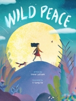 Wild Peace 1250310423 Book Cover