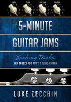 5-Minute Guitar Jams: Jam Tracks for Rock & Blues Guitar 0992550769 Book Cover