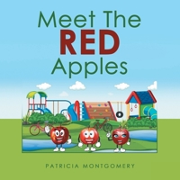 Meet the Red Apples 1665704705 Book Cover