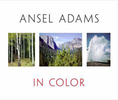 Ansel Adams in Color 0821219804 Book Cover