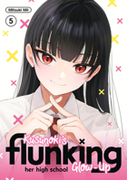Kusunoki's Flunking Her High School Glow-Up 5 B0DZ1YNJQB Book Cover