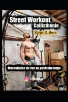 Street Workout Callisth�nie Reps & Sets: Musculation de rue au poids du corps 1079267999 Book Cover