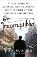 The Incorruptibles 0316427713 Book Cover