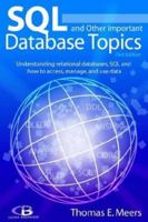 SQL and Other Important Database Topics 0972919716 Book Cover
