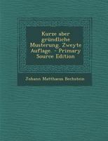 Kurze aber gründliche Musterung. Zweyte Auflage. 0274929236 Book Cover