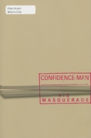 The Confidence-Man: His Masquerade 0393099687 Book Cover