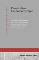 Percée dans l'immunothérapie: La nouvelle thérapie cellulaire CAR-T pour les maladies auto-immunes comme la sclérose en plaques, l'arthrite, le diabète et bien d'autres encore (French Edition) 368904684X Book Cover