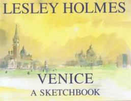 Venice: a sketch book 0953961710 Book Cover