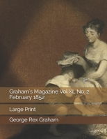 Graham's Magazine Vol XL No. 2 February 1852 1708041559 Book Cover